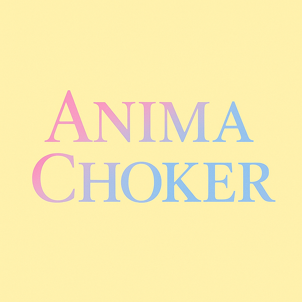 AnimaChoker